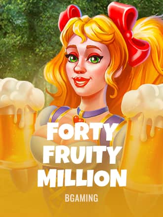 Forty Fruity Million game