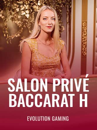 Salon Privé Baccarat H game