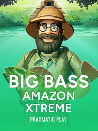Big Bass Amazon Xtreme game