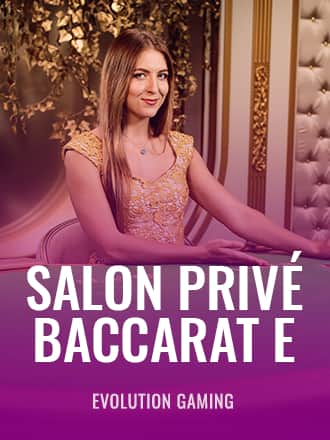 Salon Privé Baccarat E game