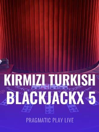 Kirmizi Turkish BlackjackX 5 game