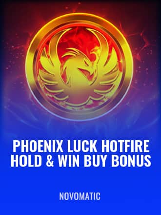 Phoenix Luck Hotfire Hold & Win Buy Bonus game